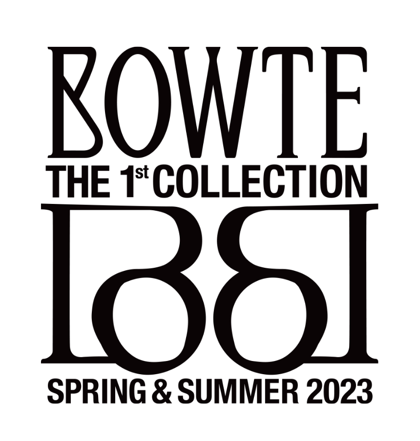 BOWTE THE 1st COLLECTION SPRING&SUMMER 2023