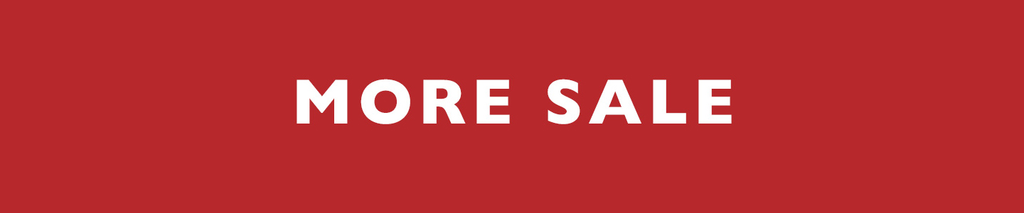 MORE SALE